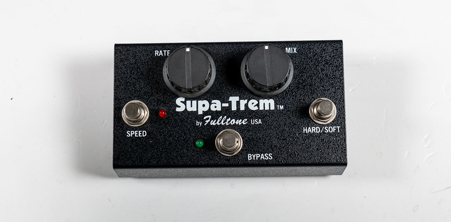 Fulltone Supa-Trem